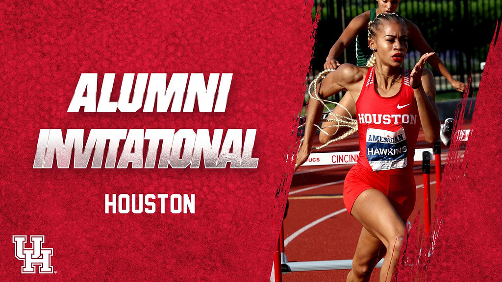 Houston Hosts Alumni Invitational University of Houston Athletics
