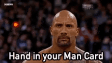 dwayne-johnson-hand-in-your-man-card